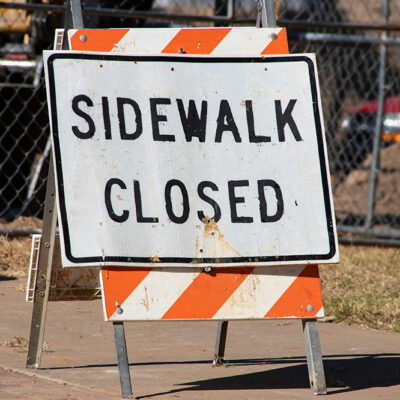 Sidewalk closed signs – Importance and correct placement